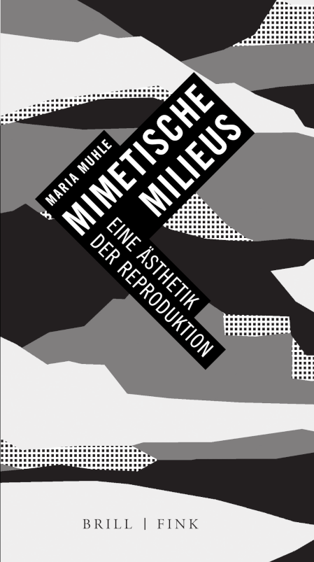 Maria Muhle: Mimetische Milieus