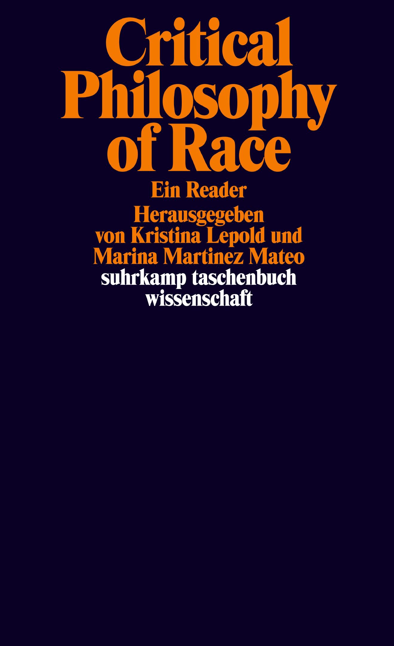 Lepold Martinez Mateo Critical Philosophy of Race 