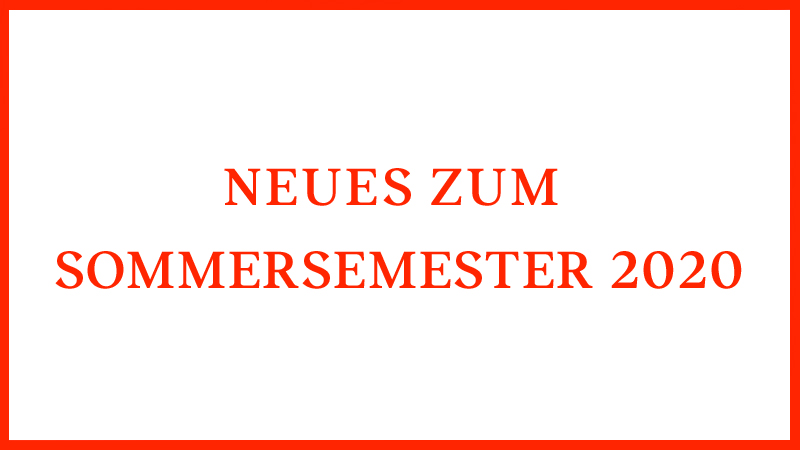 Neues_zu_Sommersemster_2020.jpg